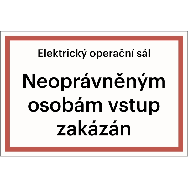 Sicherheitsmarkierung, ''Elektrischer Operationssaal'' – Folie, 300×200 mm