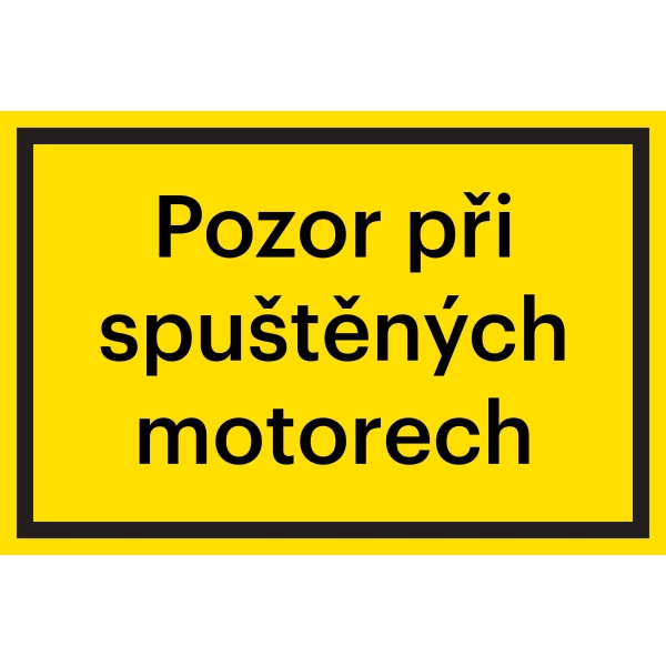 Sicherheitsmarkierung, ''Vorsicht bei laufenden Motoren'' – Aluminium-Kompositwerkstoff, 200×133 mm