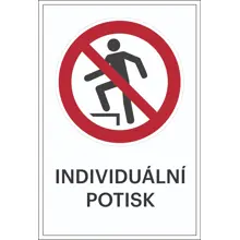 Verbotskennzeichnung, Aufsteigen verboten, individueller Text – Aluminium-Kompositwerkstoff, 400×600 mm