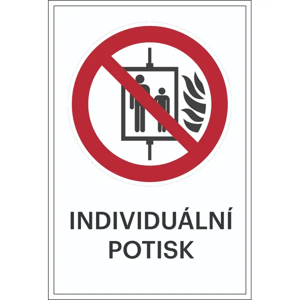 Verbotskennzeichnung, Aufzug im Brandfall nicht benutzen, individueller Text – Folie, 100×150 mm