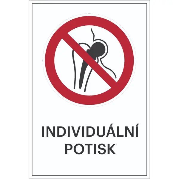 Verbotskennzeichnung, Kein Zutritt für Personen mit Implantaten aus Metall, individueller Text – Folie, 100×150 mm