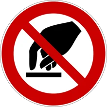 Verbotskennzeichnung, nicht anfassen – Aluminium-Kompositwerkstoff, D. 400 mm