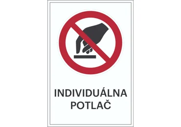 Verbotskennzeichnung – nicht anfassen + individueller Text