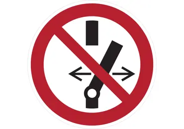 Verbotskennzeichnung – Umschalten verboten