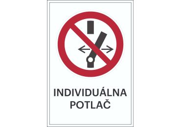 Verbotskennzeichnung – Umschalten verboten + individueller Text