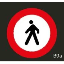 Vorgefertigte Straßenmarkierung "Verbot für Fußgänger" – Thermoplast, D.1050 mm