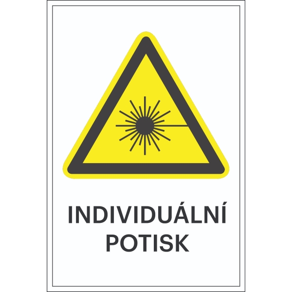 Warnkennzeichnung, Warnung vor Laserstrahlen, mit Möglichkeit des individuellen Textes – Folie, 100×150 mm